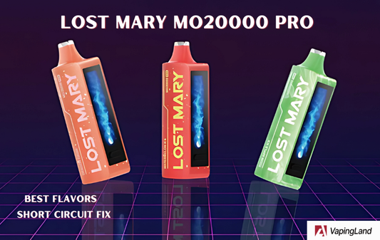 lost mary mo20000 pro best flavors and fix short circuit